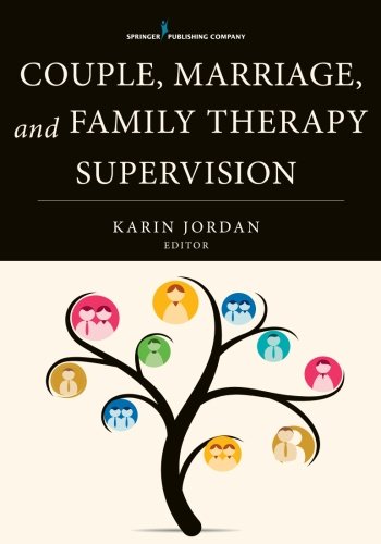 Couple, Marriage, and Family Therapy Supervision [Paperback]