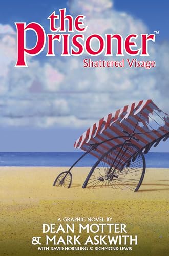 The Prisoner: Shattered Visage [Paperback]