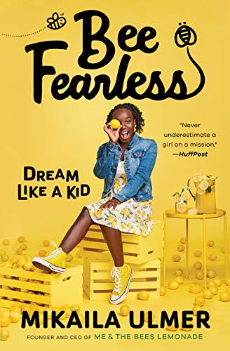 Bee Fearless: Dream Like a Kid [Hardcover]