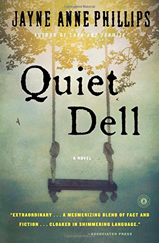 Quiet Dell: A Novel [Paperback]