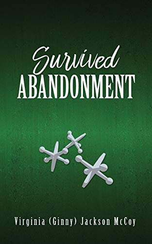 Survived Abandonment [Paperback]