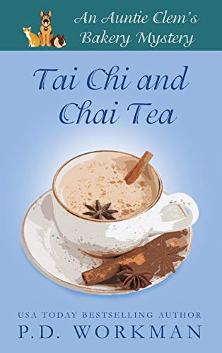 Tai Chi and Chai Tea [Hardcover]