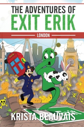 The Adventures Of Exit Erik London [Paperback]