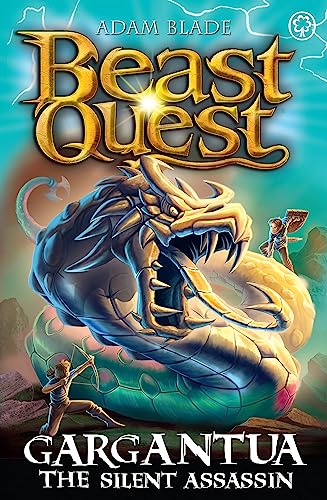 Beast Quest: Gargantua the Silent Assassin: Series 27 Book 4 [Paperback]