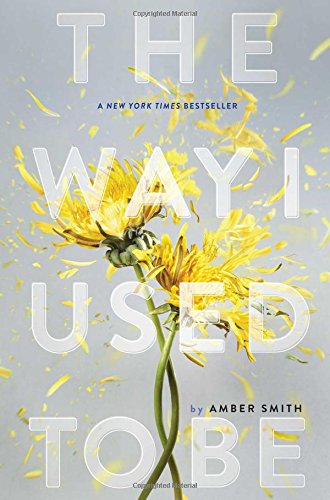 The Way I Used to Be [Hardcover]