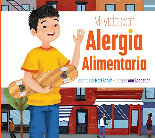 Mi vida con alergia alimentaria [Paperback]