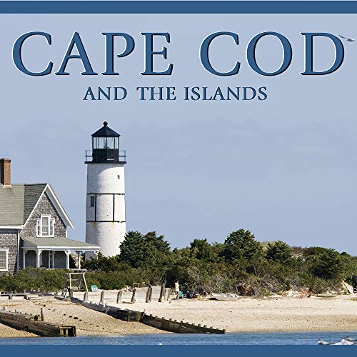 Cape Cod and The Islands [Hardcover]