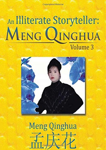 An Illiterate Storyteller Meng Qinghua Volume 3 [Paperback]