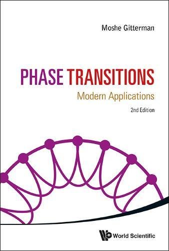 Phase Transitions Modern Applications (2nd Edition) [Hardcover]