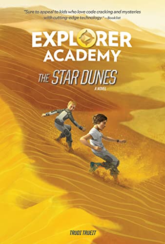 Explorer Academy: The Star Dunes (Book 4) [Hardcover]