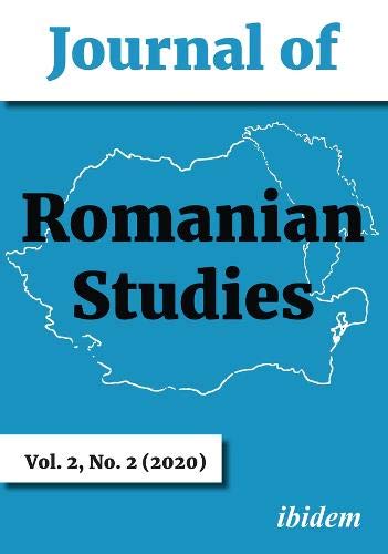 Journal of Romanian Studies: Volume 2, No. 2 (2020) [Paperback]