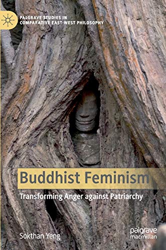 Buddhist Feminism: Transforming Anger against Patriarchy [Hardcover]