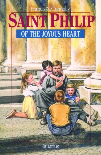 Saint Philip Of The Joyous Heart (vision Books) [Paperback]