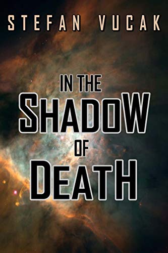 In the Shado of Death [Paperback]