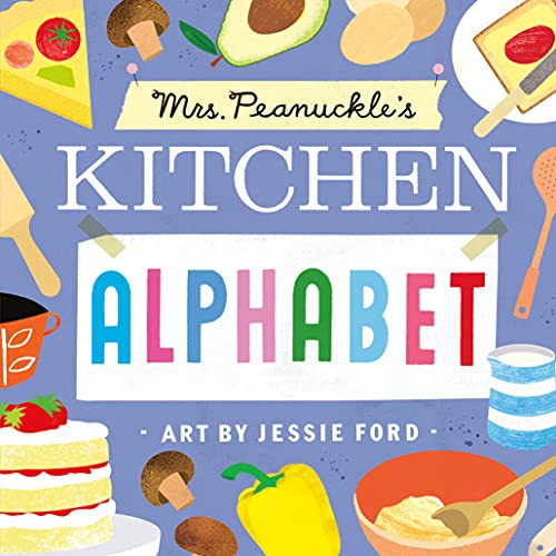 Mrs. Peanuckle's Kitchen Alphabet [Board book]