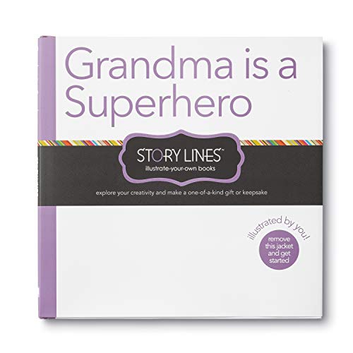 Story Lines: Grandma Is A Superhero (illustrate Your Own Book) (story Lines: Ill [Hardcover]