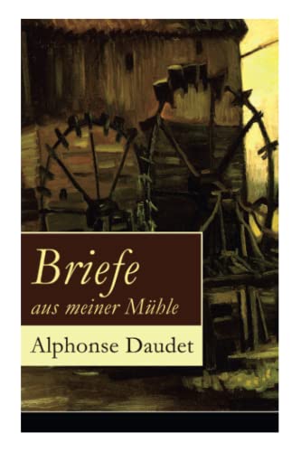 Briefe Aus Meiner M Hle