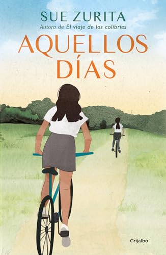 Aquellos das / Those Days [Paperback]