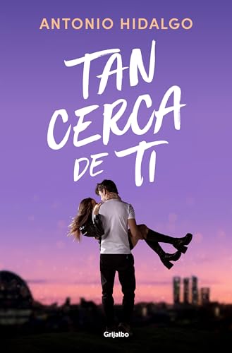 Tan cerca de ti / Close to You [Paperback]