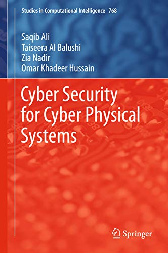 Cyber Security for Cyber Physical Systems [Hardcover]