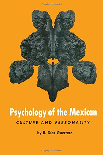 Psychology Of The Mexican Culture And Personality (texas Pan American Series) [Paperback]