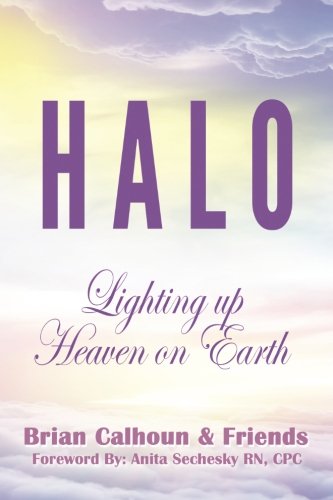 H A L O - Lighting Up Heaven On Earth [Paperback]