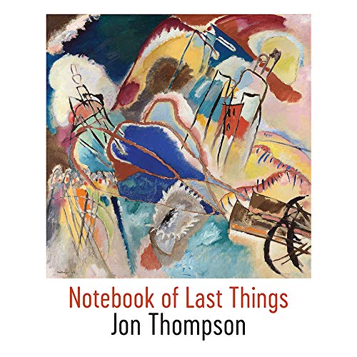 Notebook of Last Things [Paperback]