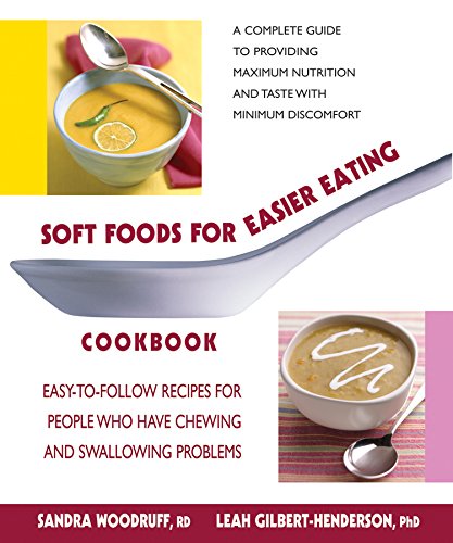 Soft Foods For Easier Eating Cookbook [Paperb