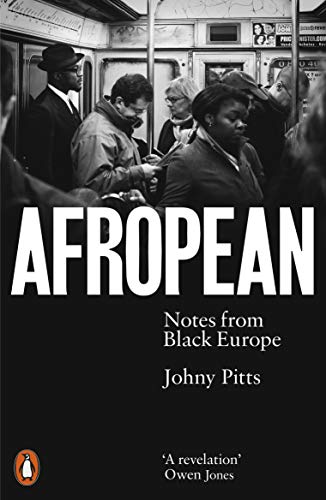 Afropean: Notes from Black Europe [Paperback]