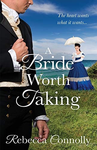 A Bride Worth Taking (arrangements, Book 6) [Paperback]