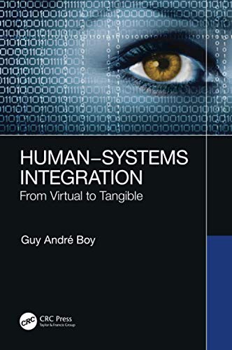 HumanSystems Integration From Virtual to Tangible [Paperback]