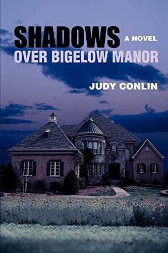 Shados Over Bigelo Manor [Paperback]