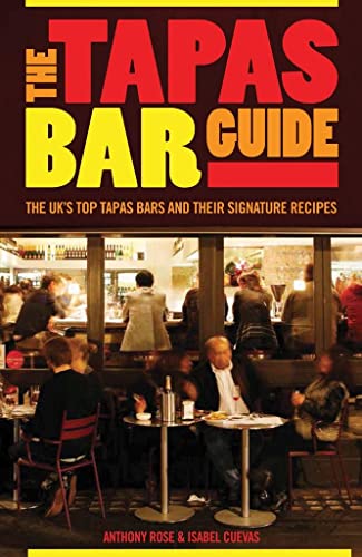 The Tapas Bar Guide [Paperback]