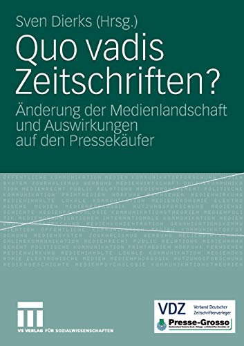 Quo vadis Zeitschriften?: nderung der Medienl