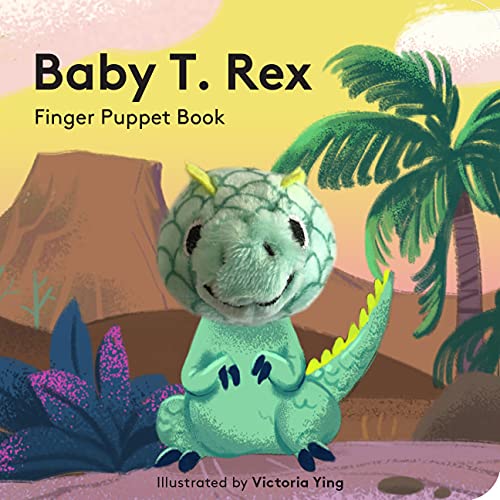 Baby T. Rex Finger Puppet Book [Novelty book]