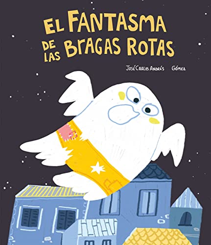 El fantasma de las bragas rotas [Hardcover]