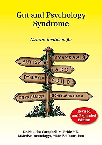 Gut And Psychology Syndrome: Natural Treatmen