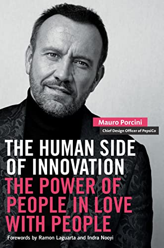 The Human Side of Innovation: The Power of People in Love with People [Hardcover]