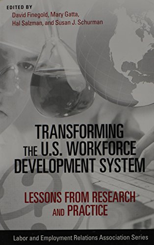 Transforming The U.S. Workforce Development S