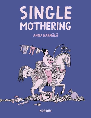 Single Mothering [Paperback]