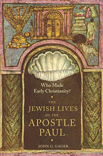 Who Made Early Christianity?: The Jewish Lives of the Apostle Paul [Hardcover]