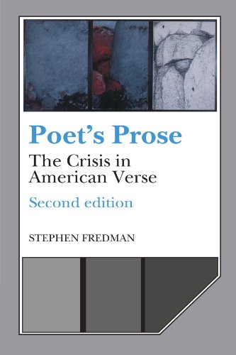 Poet's Prose The Crisis in American Verse [Paperback]