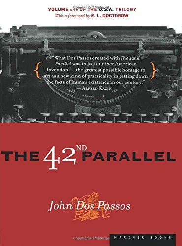 The 42nd Parallel [Paperback]