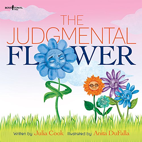 The Judgmental Flower (building Relationships