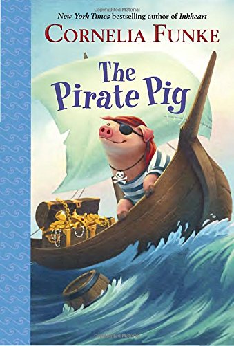 The Pirate Pig [Paperback]