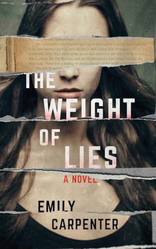 The Weight of Lies: A Novel [Paperback]