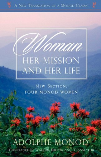 Woman Her Mission And Her Life - Revised Edition [Paperback]