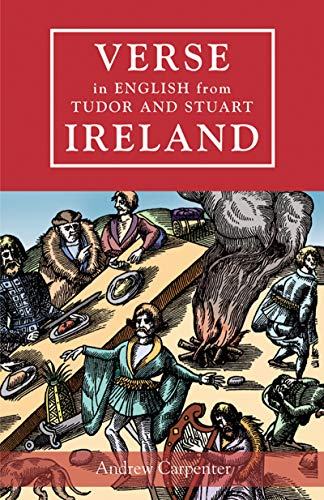 Verse in English from Tudor and Stuart Ireland [Hardcover]