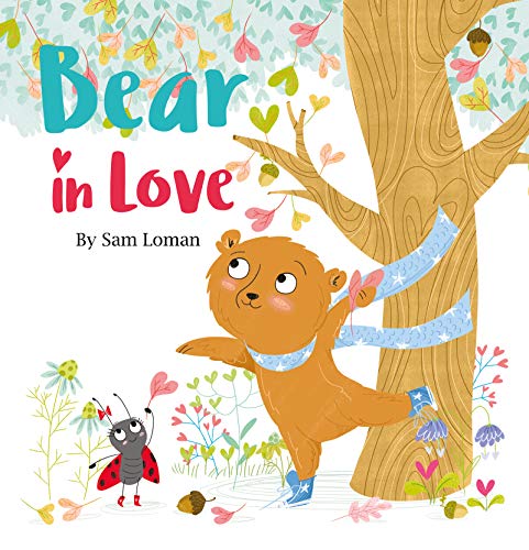 Bear in Love [Hardcover]