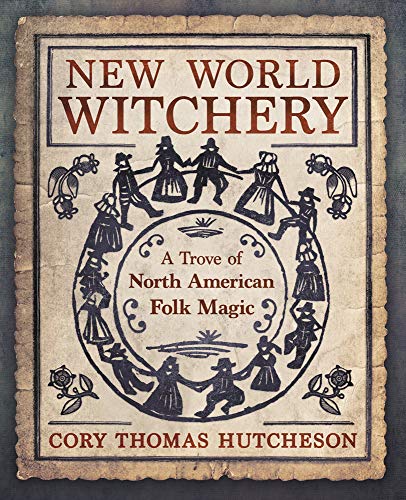 New World Witchery                       [TRADE PAPER         ]